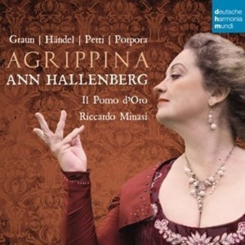 Ann Hallenberg: Agrippina: Opera Arias By Graun / Handel  \ CD