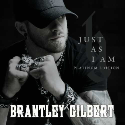 Brantley Gilbert: Just As I Am Platium Edition \ LP