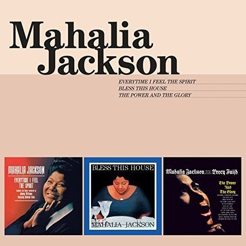 Mahalia Jackson: Everytime I Feel the Spirit / Bless This House / P  \ CD