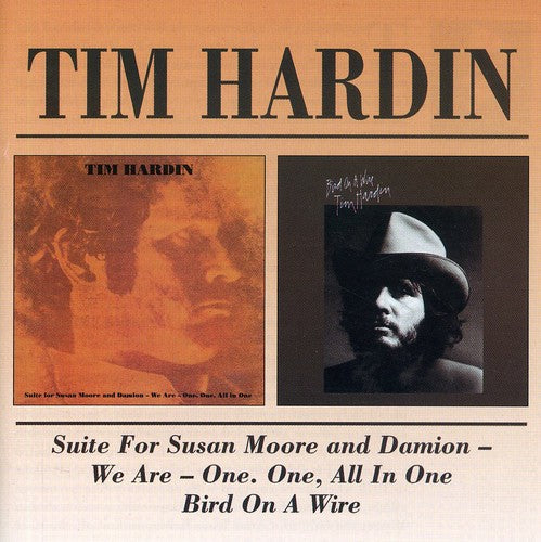 Tim Hardin: Suite for Susan Moore / Bird on a Wire  \ CD