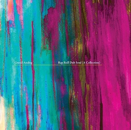 Grand Analog: Rap Roll Dub Soul (A Collection)  \ CD