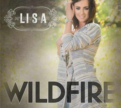 Lisa McHugh: Wildfire  \ CD