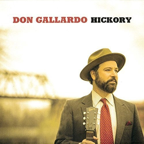 Don Gallardo: Hickory  \ CD