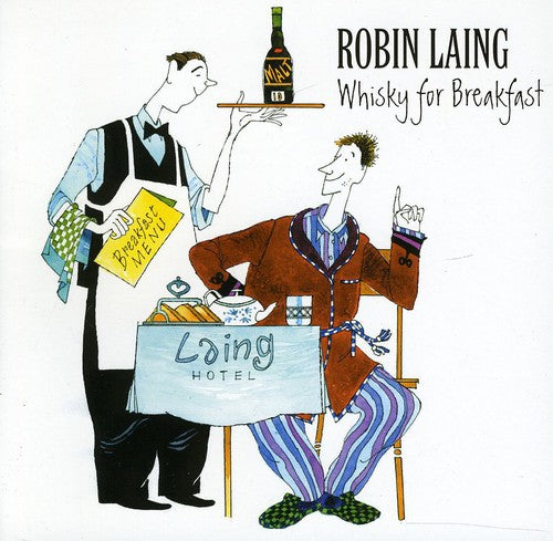 Robin Laing: Whiskey for Breakfast  \ CD