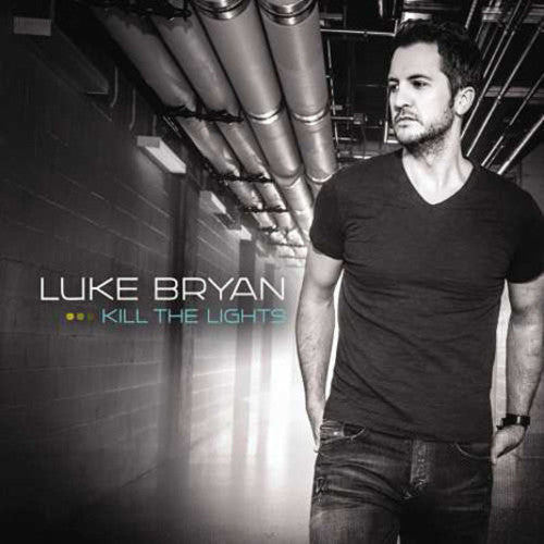 Luke Bryan: Kill the Lights \ LP