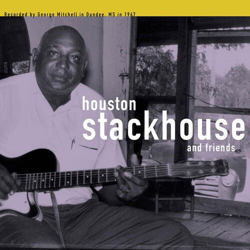 Houston Stackhouse: Houston Stackhouse and Friends \ LP