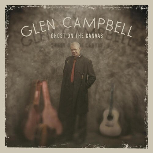 Glen Campbell: Ghost on the Canvas \ LP