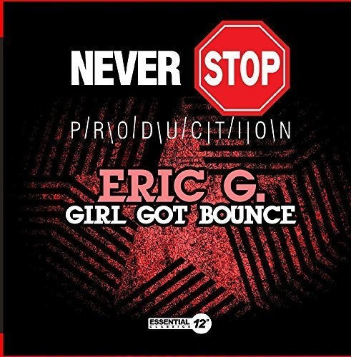 Eric G.: Girl Got Bounce  \ CD