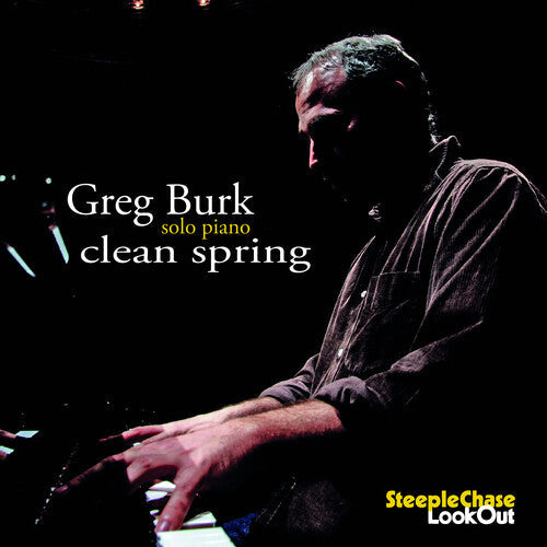 Greg Burk: Clean Spring - - CD