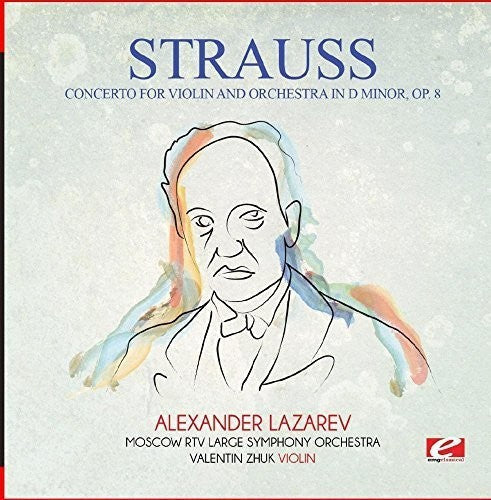 Strauss: Concerto for Violin & Orchestra in D Minor Op. 8  \ CD