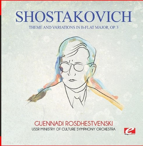 Shostakovich: Theme & Variations in B-Flat Major Op. 3  \ CD
