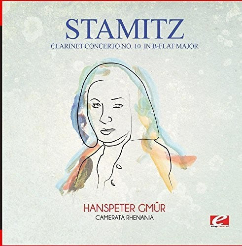 Stamitz: Clarinet Concerto No. 10 in B-Flat Major  \ CD