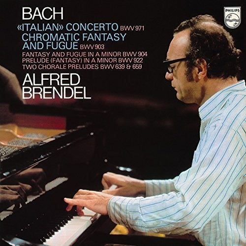 Bach, J.S. / Brendel, Alfred: Italian Concerto / Chromatic Fantasy & Fugue Etc \ LP
