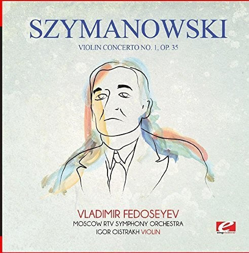 Szymanowski: Szymanowski: Violin Concerto No. 1, Op. 35  \ CD