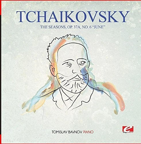 Tchaikovsky: Tchaikovsky: The Seasons, Op. 37a, No. 6 June  \ CD