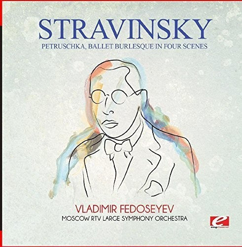 Stravinsky: Stravinsky: Petruschka, ballet burlesque in four scenes  \ CD