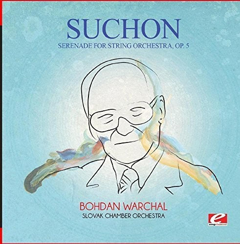 Suchon: Suchon: Serenade for String Orchestra, Op. 5  \ CD