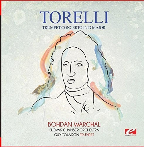 Toselli: Torelli: Trumpet Concerto in D Major  \ CD