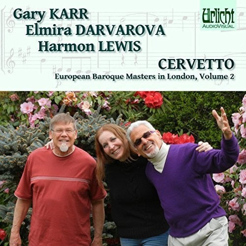 Karr, Gary / Darvarova, Elmira / Lewis, Harmon: European Baroque Masters in London 2: Cervetto  \ CD