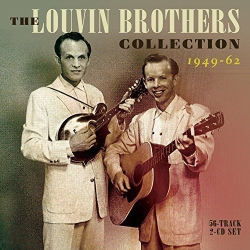 The Louvin Brothers: Collection 1949-62  \ CD