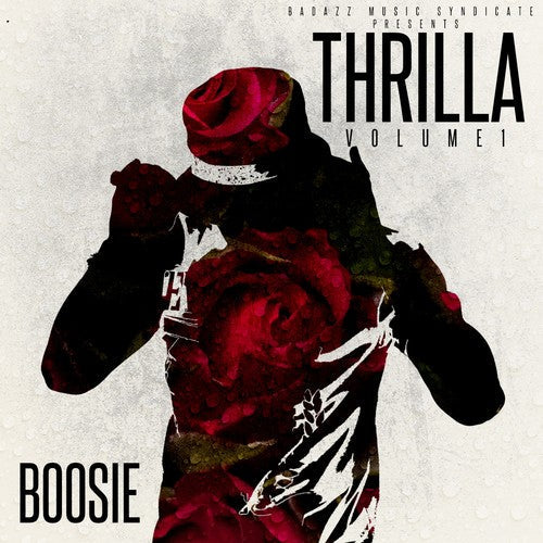 Boosie Badazz: Thrilla Vol. 1  \ CD