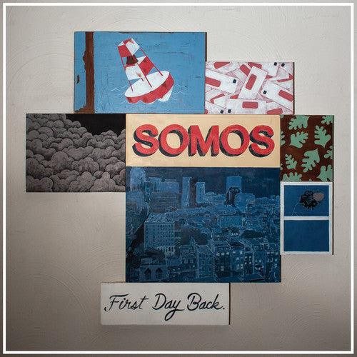 Somos- First Day Back - VINYL