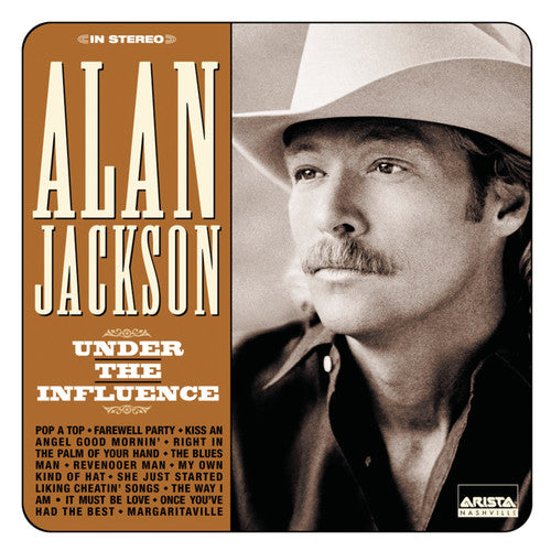 Alan Jackson: Under the Influence  \ CD