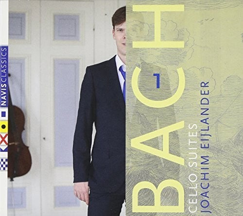 Joachim Eijlander: Bach: Cello Suites Vol.1  \ CD