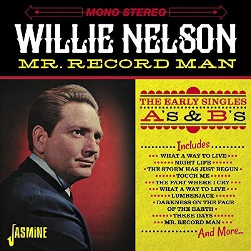 Willie Nelson: Mr. Record Man: Early Singles As & BS  \ CD