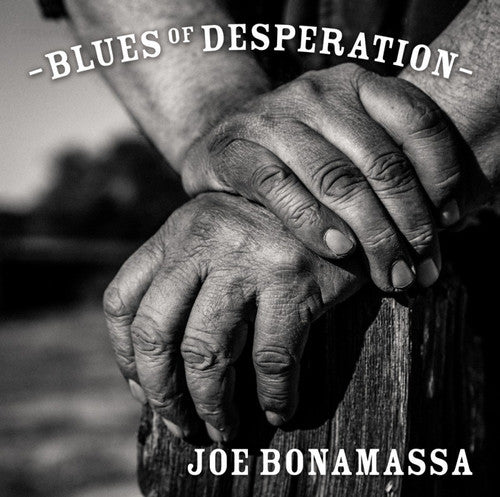 Joe Bonamassa: Blues of Desperation \ LP