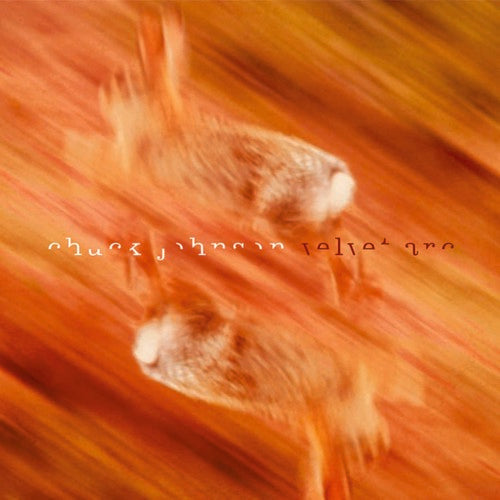 Chuck Johnson: Velvet Arc \ LP