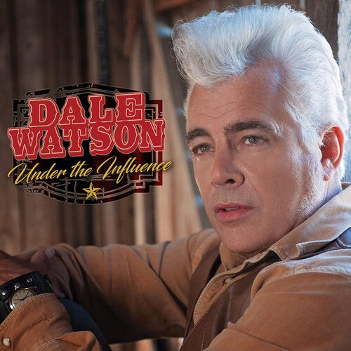Dale Watson: Under The Influence  \ CD