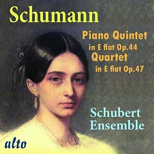 Schumann / Schubert Ensemble: SCHUMANN: Piano Quintet, Piano Quartet  \ CD