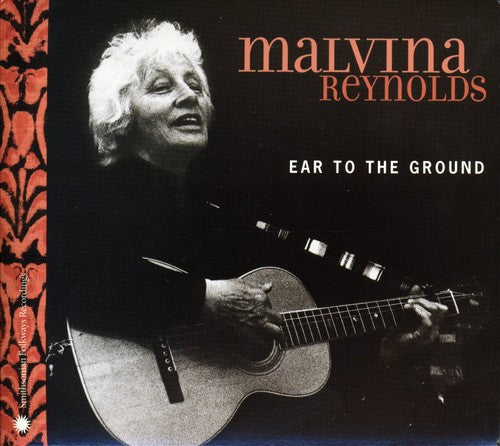 Malvina Reynolds: Ear to the Ground  \ CD