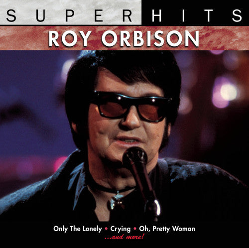 Roy Orbison: Super Hits  \ CD