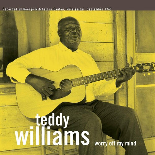 Teddy Williams: Worry Off My Mind \ LP