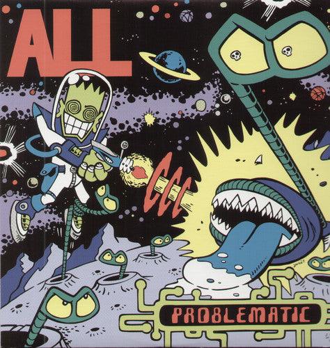 All- Problematic - VINYL