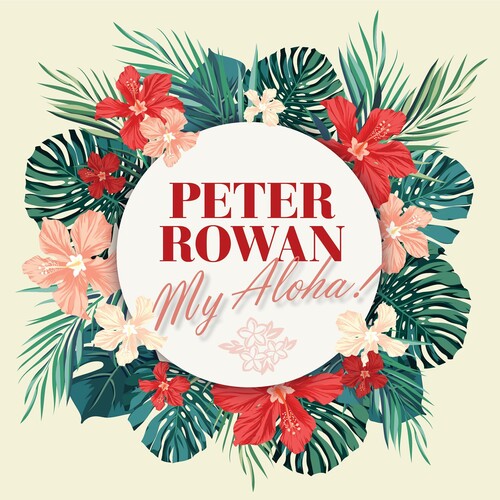 Peter Rowan: My Aloha!  \ CD