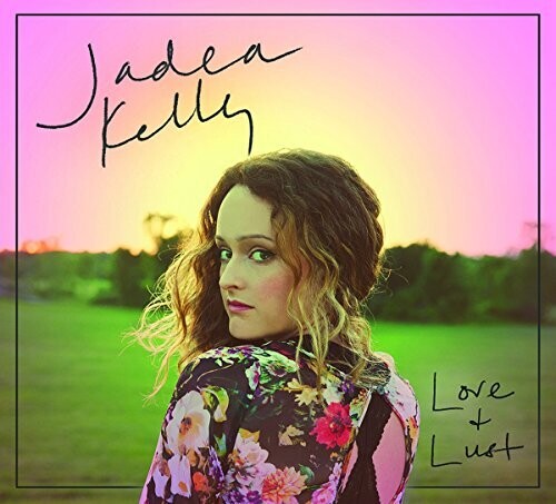 Jadea Kelly: Love & Lust \ LP