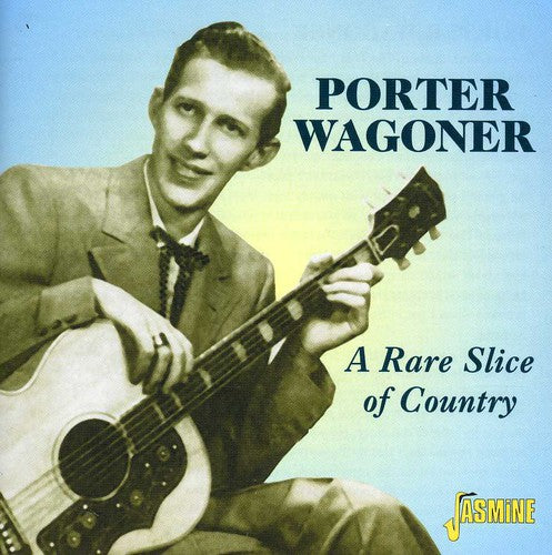 Porter Wagoner: A Rare Slice of Country  \ CD
