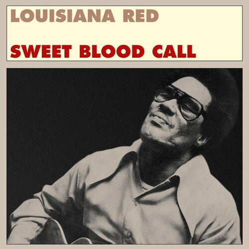 Louisiana Red: Sweet Blood Call \ LP