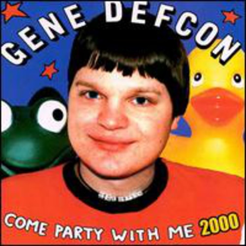 Gene Defcon: Come Party with Me 2000  \ CD