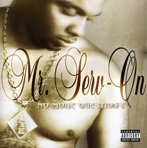 Mr Serv-on: No More Questions  \ CD