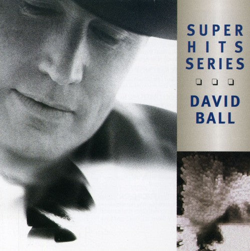 David Ball: Super Hits  \ CD