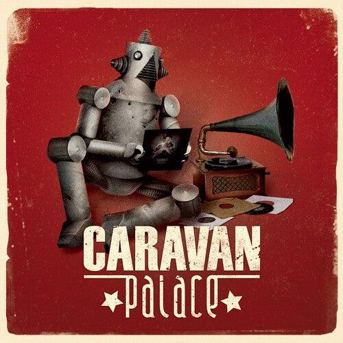 Caravan Palace- Caravan Palace - VINYL