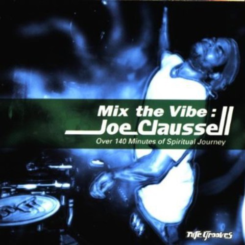 Joe Clausell: Mix the Vibe: Spiritual Journey  \ CD