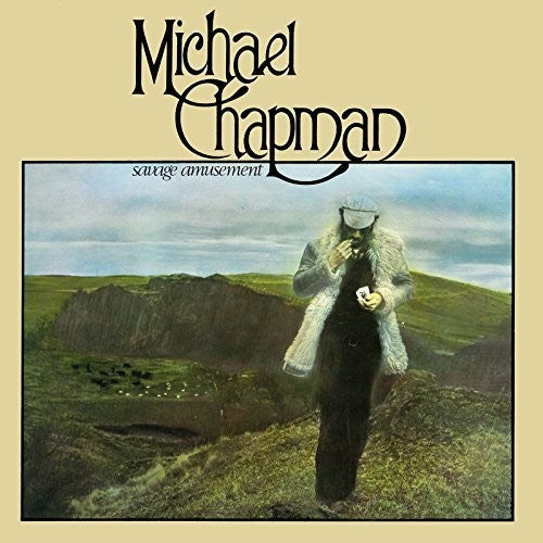 Michael Chapman: Savage Amusement \ LP