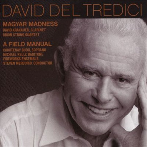 David Del Tredici: Tredici Magyar Madness  \ CD