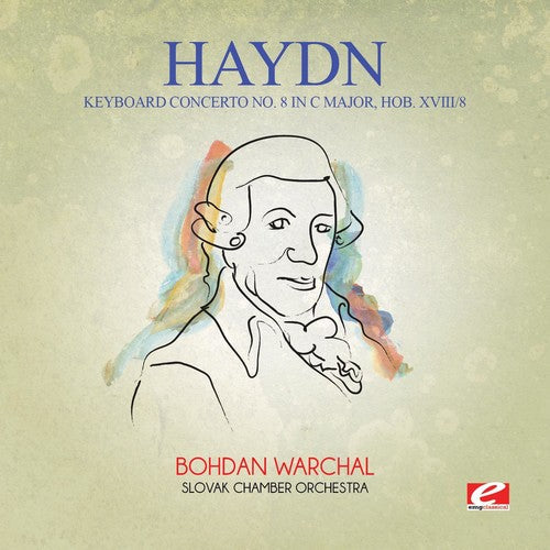 Haydn: Keyboard Concerto 8 in C Major Hob Xviii 8  \ CD