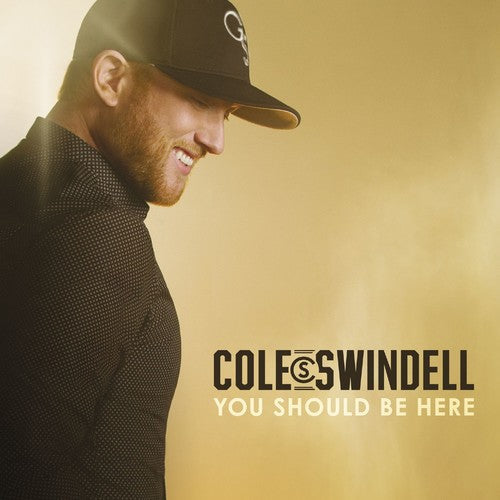Cole Swindell: You Should Be Here  \ CD